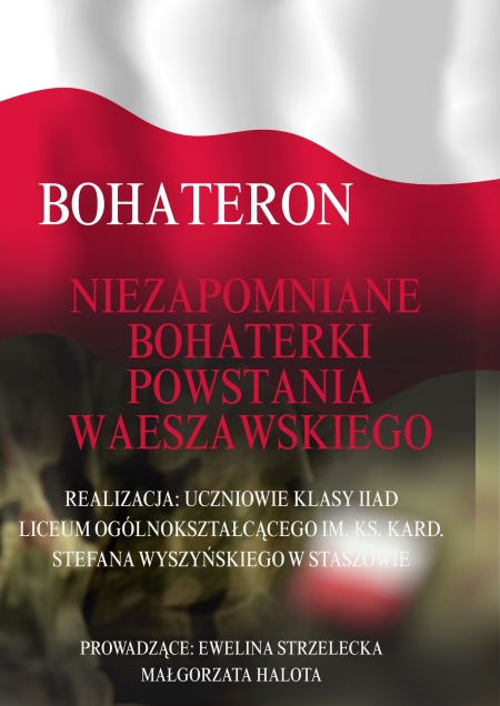 Niezapomniane bohaterki…… BohaterON w Liceum